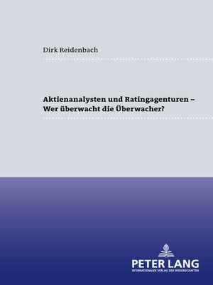 cover image of Aktienanalysten und Ratingagenturen --Wer überwacht die Überwacher?